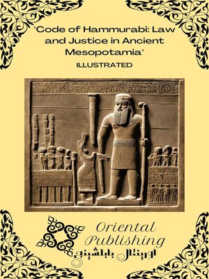 cover image of Code of Hammurabi Law and Justice in Ancient Mesopotamia